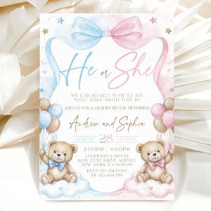 May include: A gender reveal invitation with the text "He or She". The invitation features blue and pink ribbons, teddy bears, and balloons. The invitation includes the names Andrew and Sophia, the date August 28, and RSVP information.