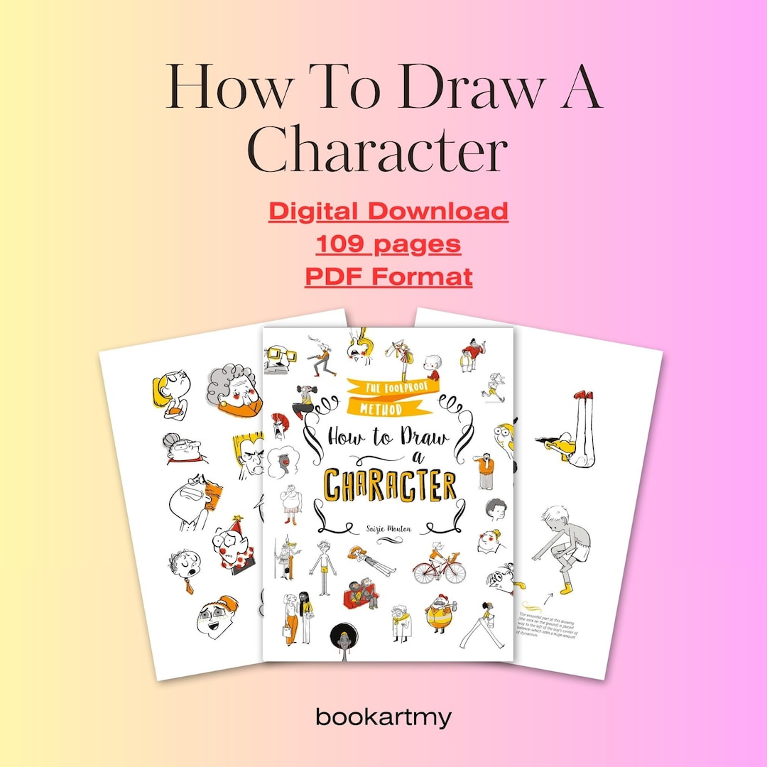 How to Draw a Character - the Foolproof Method, Digital Book, Tutorial