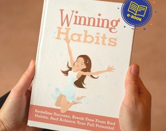 Libro electrónico "Hábitos ganadores": Redefine el éxito y rompe con los malos hábitos (Descarga inmediata)