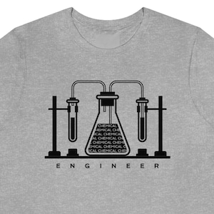 Chemical Engineer T-shirt, Unisex, Engineering Tshirt, Engineering Gift, Engineer Gift, Gift for Engineer, Funny Engineer Tee Shirt