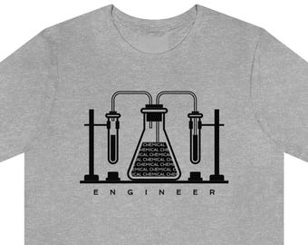 Chemical Engineer T-shirt, Unisex, Engineering Tshirt, Engineering Gift, Engineer Gift, Gift for Engineer, Funny Engineer Tee Shirt