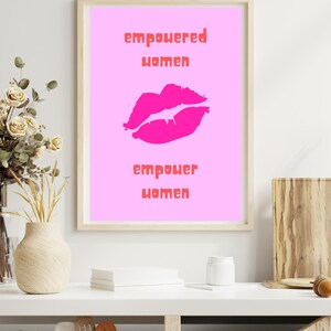 EmpowerHer Prints | Feminist Digital Printable Wall Art Print Poster - Empowered women empower women