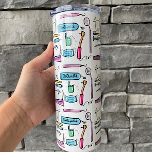 Dentist Tumbler, dental hygienist gift, graduation tumbler gift, dental assistant