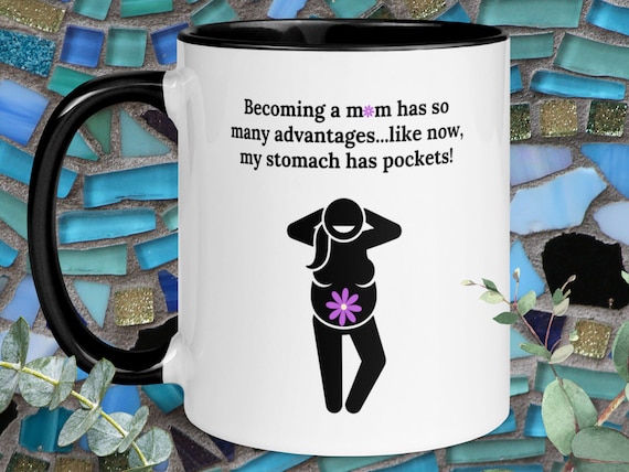 Funny Mug for Mom: Now My Stomach Has Pockets, Funny Mother's Day Gift Mug, First Time Mom Gift, Funny Baby Shower Gift, Funny Mug for Woman