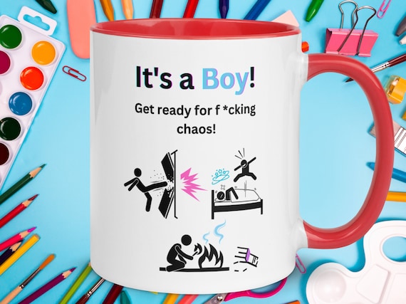 Funny Baby Shower Gift Mug: It's a Boy! Get Ready for F-ing Chaos, Funny Gift for Her, Gifts for Her, Gag Gift, Humorous Baby Shower Gift