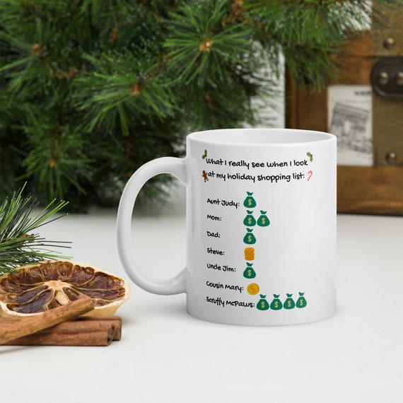 Holiday Shopping List Funny Christmas Gift Joke Holiday Gift Mug Gag Gift