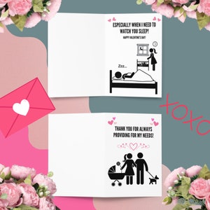Tarjeta del Día de San Valentín: Gracias por siempre proveer para mis necesidades, divertido, maternidad, crianza de los hijos, matrimonio, bromas, dichos, humor