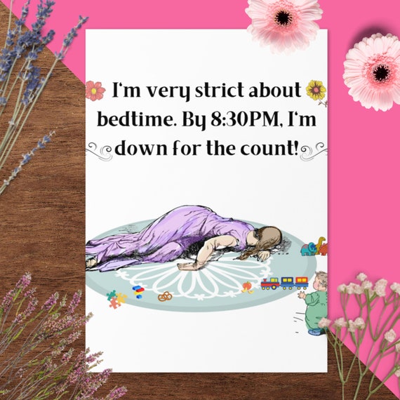 Funny Mothers Day Card: I'm Very Strict About Bedtime, Funny Card for Woman, Funny Card for Mom, Greeting Card for Her, Funny Greeting Cards
