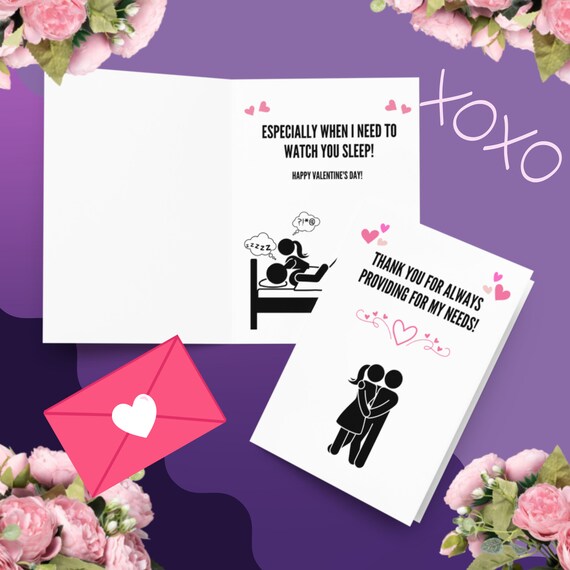 Funny Valentine's Day Card: Thank you for always providing for my needs, sex jokes, marriage jokes, relationship humor, relationship memes