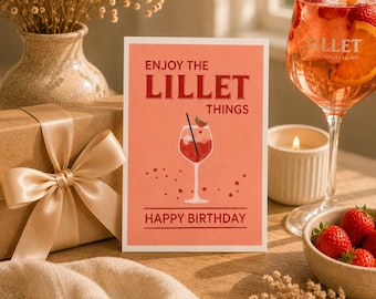 Lillet Geburtstagskarte – Enjoy The Lillet Things | Lustige Cocktail Geburtstagskarte | Geschenk für Lillet Fans | Happy Birthday Karte