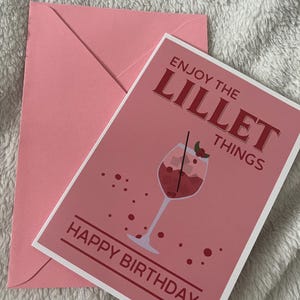 Geburtstagskarte „Enjoy the Lillet Things – Happy Birthday“