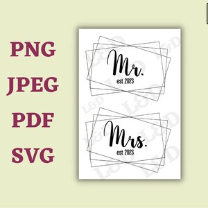 Mr and Mrs SVG, Wedding SVG, Husband and Wife Svg, Wedding Quote Svg, Wedding Clipart, Wedding Sign, Printable