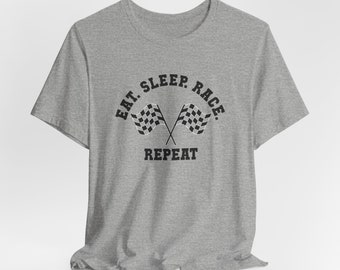 Eat Sleep Race Repeat Tee: Racing Season Shirt