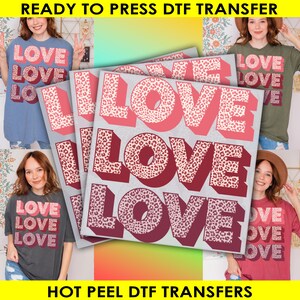 Love Love Love, Ready to Press, Valentine&#39;s Day Transfers, DTF Print, Leopard Valentines Love Transfer, Gift For Valentine, Heat Transfer