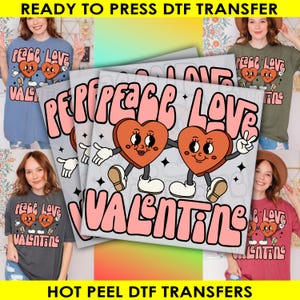 Peace Love Valentine, Ready to Press, Valentine&#39;s Day Transfers, Heat Transfer, DTF Print, Heart DTF Transfer, Retro Valentine Love Prints