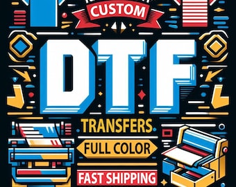 DTF Transfer, Custom DTF Transfers, DTF Gang Sheet, Direct to Film, Heat Transfer, Wholesale Dtf Print, Bulk Dtf Transfer, Full Color Prints