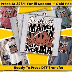 Football Mom, Ready to Press, Heat Transfer, DTF Print, Retro Football Transfers, Football Mom DTF Transfer, Football Love, Full Color