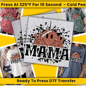 Football Mama, Ready to Press, Heat Transfer, DTF Print, Retro Football Transfers, Football Mom DTF Transfer, Football Love, Full Color