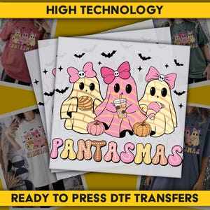 Pantasmas Ghost DTF, Halloween DTF Transfer, Ready to Press DTF Transfer, Direct to Film Transfer, Iron on Decal
