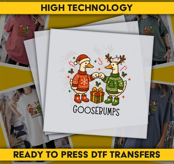 Merry Goosebumps DTF, Christmas Goose DTF Transfer, Ready to Press DTF Transfer, Direct to Film Transfer, Iron on Decal