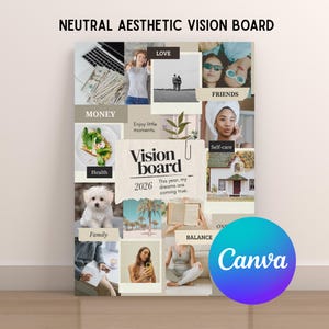 以下が含まれることがあります： 「NEUTRAL AESTHETIC VISION BOARD」のテキストが上部に配置された、ニュートラルな美的ビジョンボード。ボードには、お金、健康、家族、愛、友人、セルフケア、バランスに関連する画像とテキストが含まれています。「Vision board 2026」のテキストも表示されています。