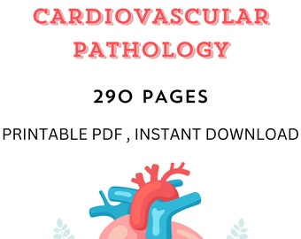 Cardiovascular System 290 Pages | Medical Notes | Medical Bundle | Complete Cardiovascular Pathology Notes | Study Notes |Digital Download