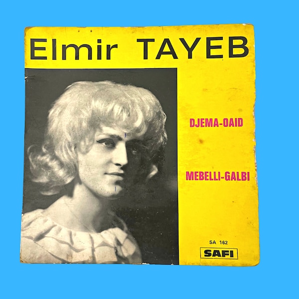 Elmir Tayeb -  Djema Oaid / Mebelli Galbi. Vintage 70s Algerian rare Raï music