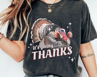 It's Giving Thanks Meme Shirt, Giving Turkey Shirt, Lovely Turkey Shirt, Thanksgiving Day tee, Cute Turkey Shirt, Friendsgiving 2024