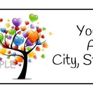 May include: A colorful heart-shaped tree with a black trunk and branches. The tree is surrounded by a white background with black text that reads "Your Name Address City, State Zip Code". The word "SAMPLE" is in the bottom left corner.