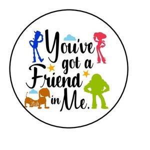30 You&#39;ve Got A Friend In Me Stickers, Toy Story, Labels, Envelope seals, Custom Made