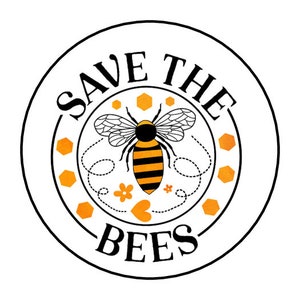 30 Save The Bees Stickers, Labels, Envelope Seals, 1.5", Round