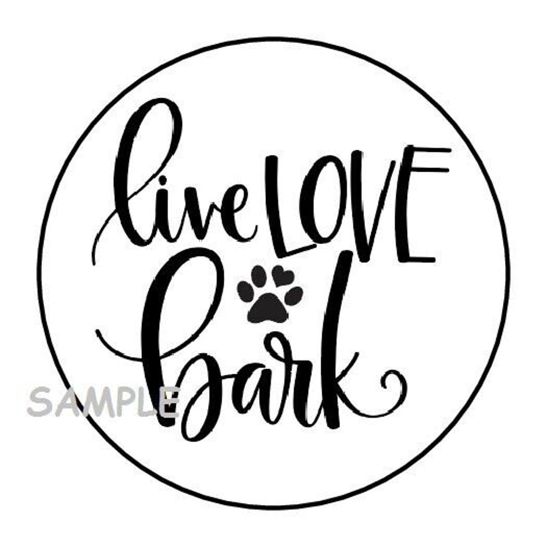 30 Live Love Bark Envelope Seals Labels Stickers 1.5 Etsy