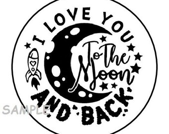 30 love you to the moon and back envelope seals labels stickers 1.5" round