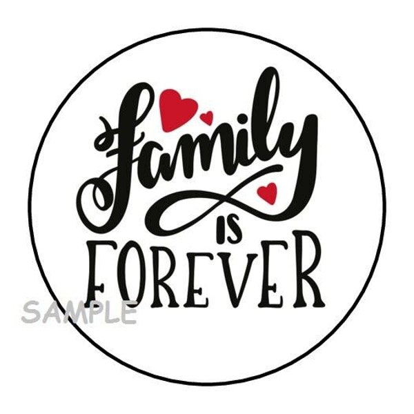 30 family is forever envelope seals labels stickers 1.5" round love hearts