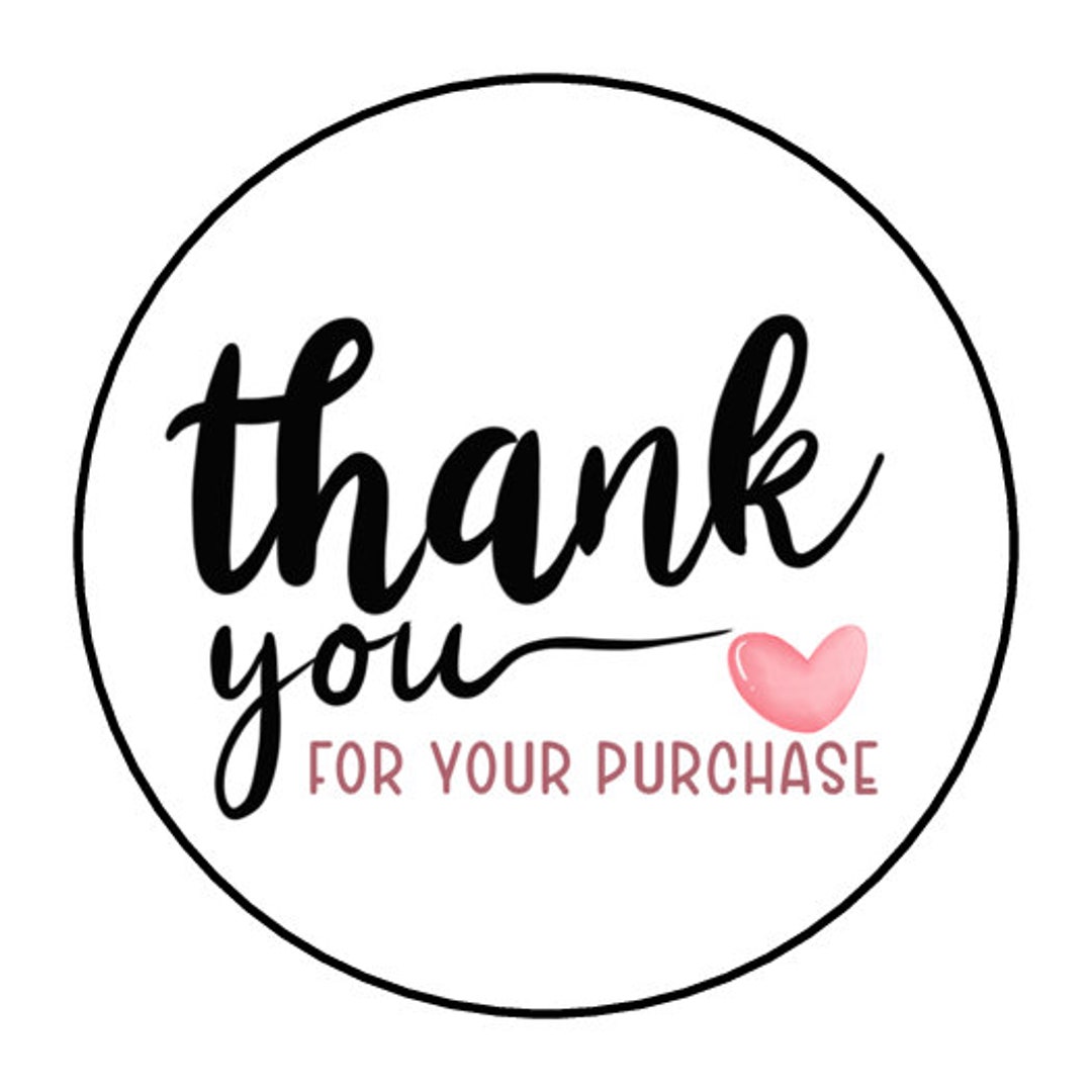Purchase Sticker 30 Thank You for Your Purchase Stickers, Envelope Seals, Tags, Labels ...