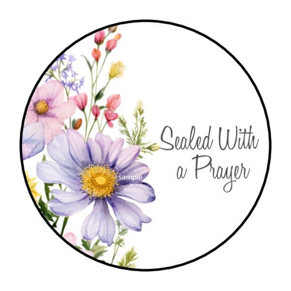 30 Sealed with a Prayer stickers envelope seals labels tags favors Stamps 1.5" round, Floral, Flowers, Religious