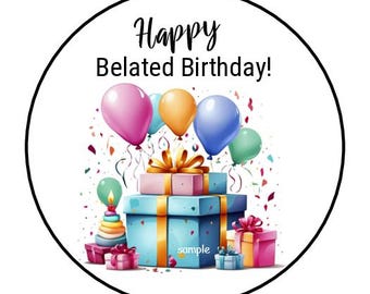 30 Happy Belated Birthday Stickers, Envelope Seals, Labels, Tags, Stamps,1.5", Round, Balloons