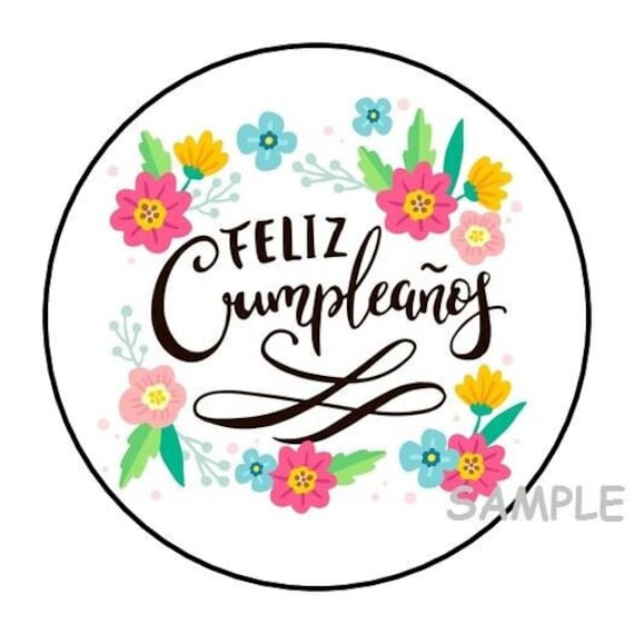 30 FELIZ CUMPLEANOS ENVELOPE SEALS LABELS STICKERS 1.5 ROUND PARTY FAVORS  GIFTS