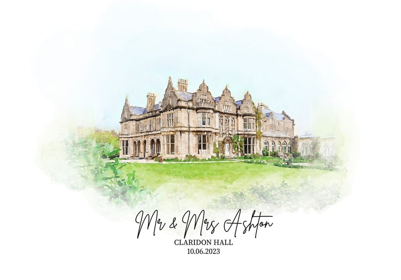 May include: Watercolor painting of Claridon Hall, a large stone building with multiple chimneys and windows, set on a green lawn. The text "Mr & Mrs Ashton, Claridon Hall, 10.06.2023" is written below the building.