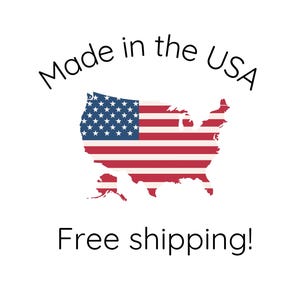 May include: White background with the text "Made in the USA" above a map of the United States in the shape of the American flag. Below the map is the text "Free shipping!"