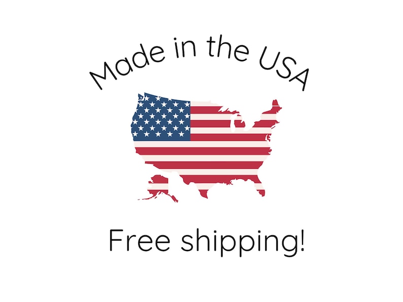 May include: White background with the text "Made in the USA" above a map of the United States in the shape of the American flag. Below the map is the text "Free shipping!"