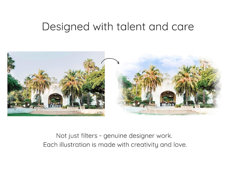 May include: An image showcasing a before-and-after illustration of a building with palm trees. The text reads "Designed with talent and care" and "Not just filters - genuine designer work. Each illustration is made with creativity and love."
