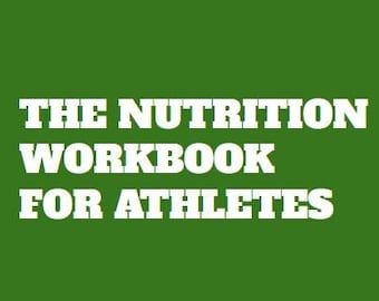 Nutrition Workbook for Athletes - Printable, Recovery, Sports Therapy, Athletic Development, Periodization, Performance Management