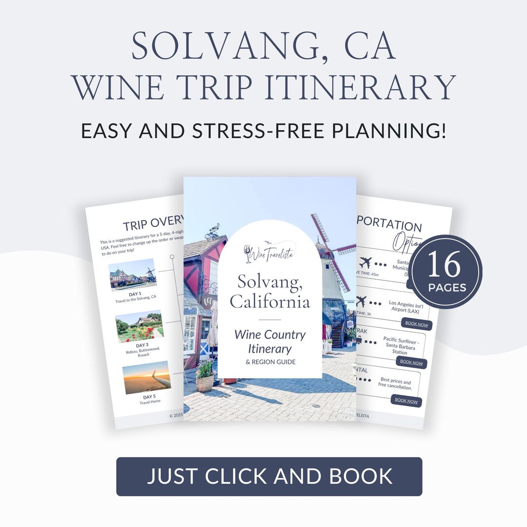 Santa Barbara Wine Country Itinerary | Solvang, California Travel ...