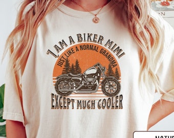 Personalized I am a Biker Mimi Shirt Motorcycle t shirt Harley Shirt Grandma Gift Great Grandma Shirt Funny Vintage Biker Shirt