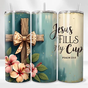 Gesù riempie la mia tazza Fede Basata 20 oz Skinny Tumbler Design Sublimazione Download digitale PNG SOLO DIGITALE Istantaneo, Pasqua, Cristiano