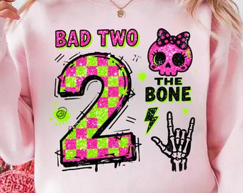 Bad Two The Bone Girl Png, diseño de sublimación para segundo cumpleaños (descarga digital)