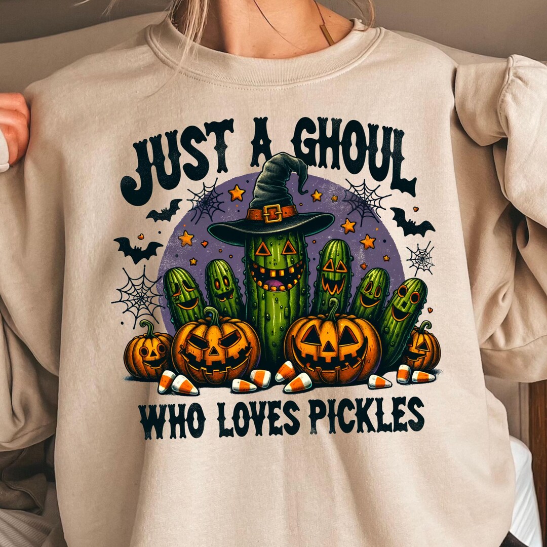 Funny Just a Ghoul Who Loves Pickles PNG - Witch Halloween Trend ...
