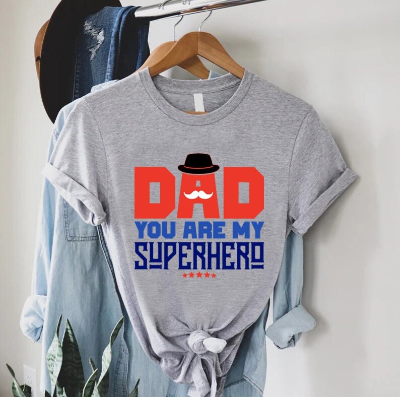 Dad is My Superhero - Etsy