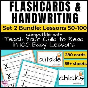 Teach Your Child To Read In 100 Easy Lessons, Flashcards & Handwriting Practice for Lessons 50 - 100,  Digital Download